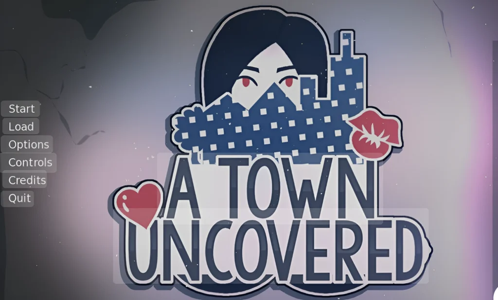 A town uncovered